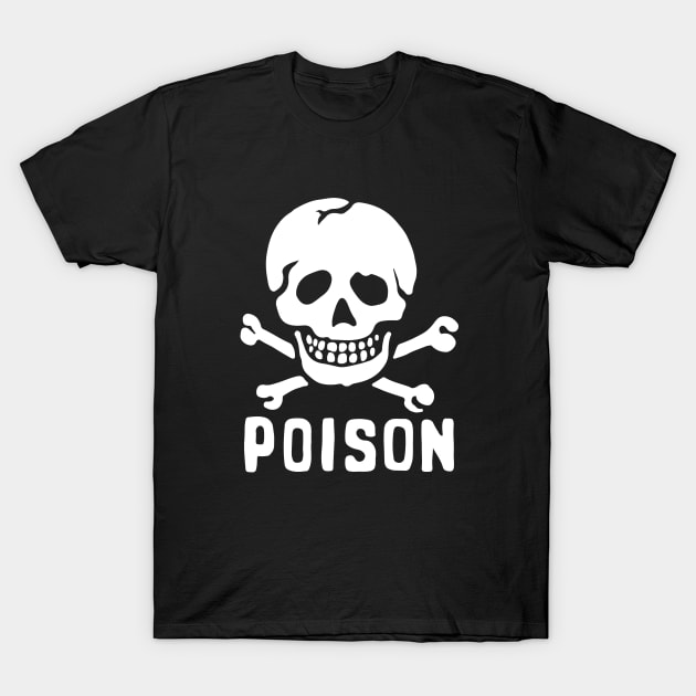 Poison T-Shirt by thren0dy